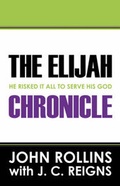 Cover: The Elijah Chronicle - Outskirts Press
