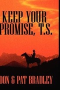 Cover: Keep Your Promise, T.S. - Outskirts Press