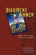 Cover: Dissident Women - University of Texas Press