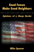 Cover: Good Fences Make Good Neighbors - AuthorHouse