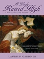 Cover: A Lady Raised High - Berkley