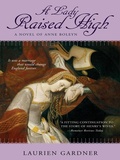 Cover: A Lady Raised High - Berkley