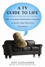 Cover: A TV Guide to Life - Berkley