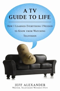 Enlarge image Cover: A TV Guide to Life - Berkley