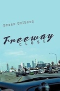Cover: Freeway Close - AuthorHouse