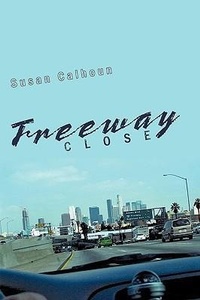 Enlarge image Cover: Freeway Close - AuthorHouse