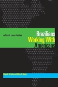 Cover: Brazilians Working with Americans/Brasileiros Que Trabalham Com Americanos - University of Texas Press