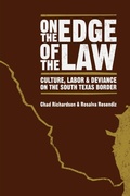 Cover: On the Edge of the Law - University of Texas Press