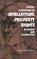 Cover: Global Dimensions of Intellectual Property Rights in Science and Technology - National Academies Press