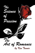 Cover: The Science of Passion, the Art of Romance - Trafford Publishing