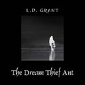 Cover: The Dream Thief Ant - Outskirts Press