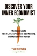 Cover: Discover Your Inner Economist - Plume