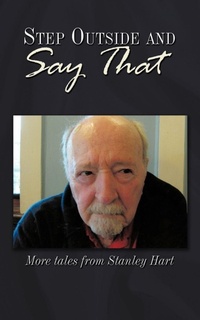 Enlarge image Cover: Step Outside and Say That - AuthorHouse