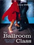 Cover: The Ballroom Class - Hodder & Stoughton Ltd