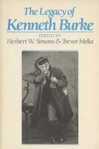 Enlarge image Cover: The Legacy of Kenneth Burke - University of Wisconsin Press