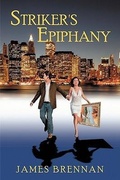 Cover: Striker's Epiphany --2nd Edition - AuthorHouse