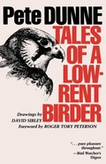Cover: Tales of a Low-Rent Birder - University of Texas Press