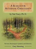 Cover: A Search for Authentic Christianity - Trafford Publishing