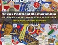 Cover: Texas Political Memorabilia - University of Texas Press