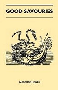 Enlarge image Cover: Good Savouries - Read Books