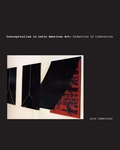 Cover: Conceptualism in Latin American Art - University of Texas Press