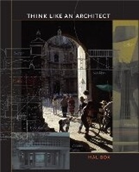 Enlarge image Cover: Think Like an Architect - University of Texas Press