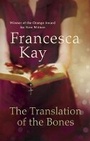 Cover: The Translation of the Bones - Weidenfeld & Nicolson