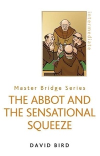 Abbildung von: The Abbot and the Sensational Squeeze - Weidenfeld & Nicolson