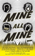 Cover: Mine All Mine - Riverhead Books