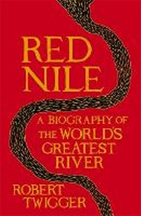 Abbildung von: Red Nile - Weidenfeld & Nicolson