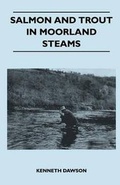 Cover: Salmon And Trout In Moorland Steams - Read Books