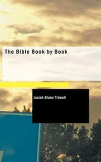 Abbildung von: The Bible Book by Book - BiblioLife