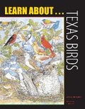 Cover: Learn About . . . Texas Birds - University of Texas Press