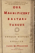 Cover: Our Magnificent Bastard Tongue - Avery