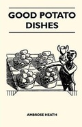 Cover: Good Potato Dishes - Read Books