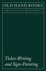 Cover: Ticket-Writing And Sign-Painting - Read Books