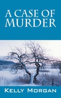 Cover: A Case of Murder - Outskirts Press