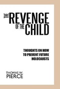 Cover: The Revenge of the Child - Trafford Publishing