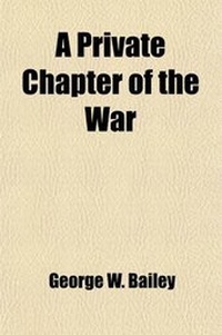 Enlarge image Cover: A Private Chapter of the War - General Books