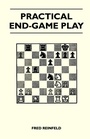 Cover: Practical End-Game Play - Read Books