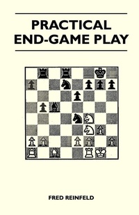 Enlarge image Cover: Practical End-Game Play - Read Books