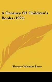 Abbildung von: A Century of Children's Books (1922) - Kessinger Publishing