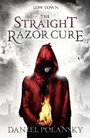 Cover: Low Town: The Straight Razor Cure - Hodder & Stoughton Ltd