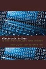 Cover: Electronic Tribes - University of Texas Press