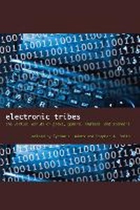 Enlarge image Cover: Electronic Tribes - University of Texas Press