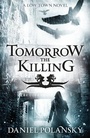Cover: Tomorrow, the Killing - Hodder & Stoughton Ltd