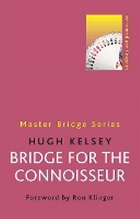 Abbildung von: Bridge for the Connoisseur - Weidenfeld & Nicolson