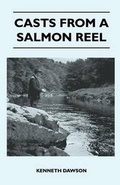 Cover: Casts From A Salmon Reel - Read Books