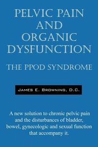 Abbildung von: Pelvic Pain and Organic Dysfunction - Outskirts Press