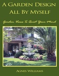 Cover: A Garden Design All By Myself - AuthorHouse
